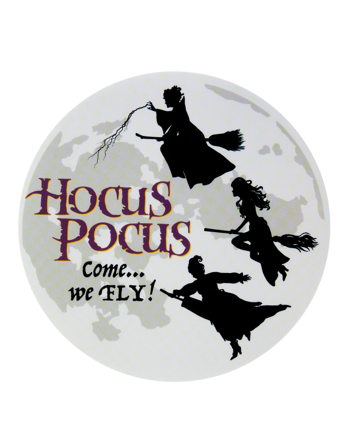 Come We Fly Decal - Hocus Pocus